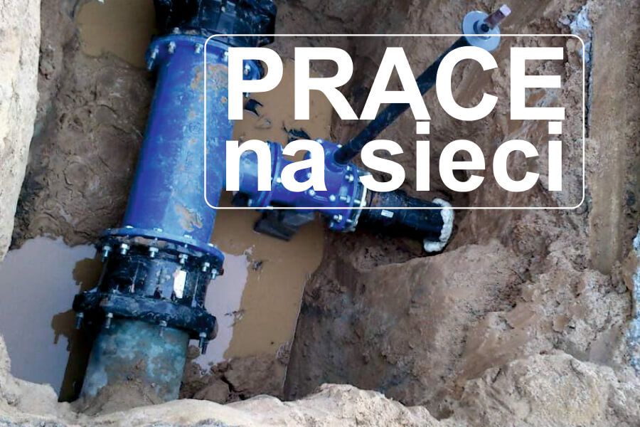 Prace na sieci wodociągowej 12.05.2026 r.