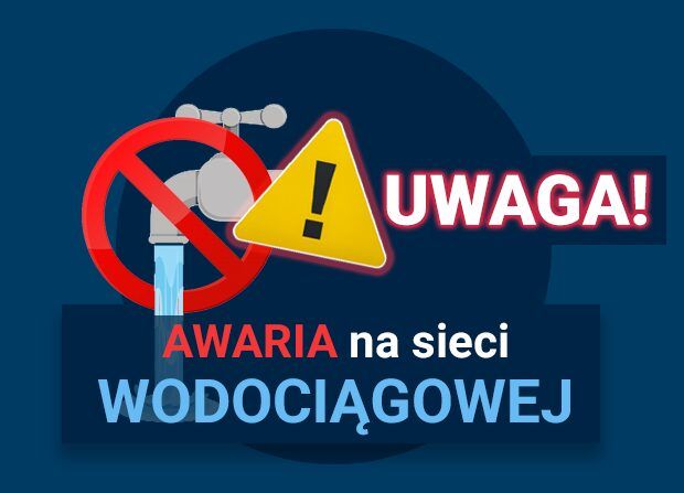 (Aktualizacja – 12.02.2026 r.) Awaria na sieci wodociągowej